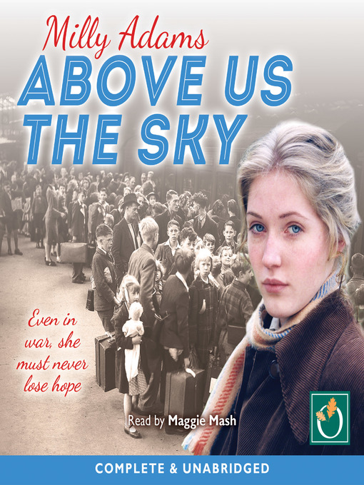 Title details for Above Us the Sky by Milly Adams - Available